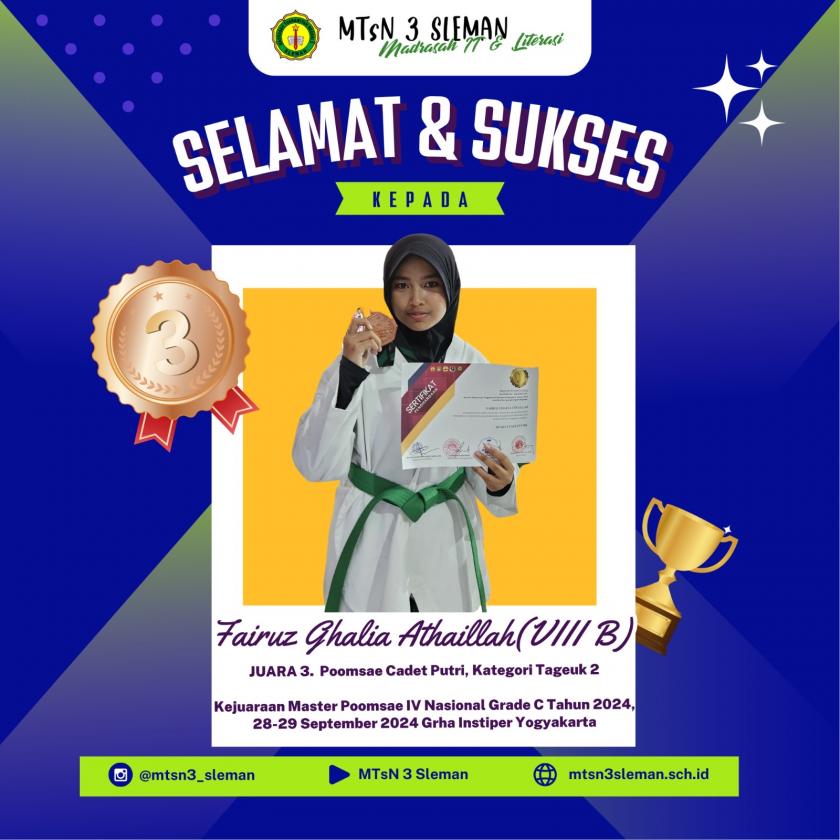 Membanggakan, Siswi MTs Negeri 3 Sleman Sabet Juara 3 Kejuaraan Master Poomsae IV Nasional Grade C Tahun 2024