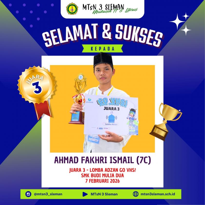 Gaung Prestasi dari Mimbar Adzan: Siswa MTsN 3 Sleman Raih Juara di Ajang GO VHS