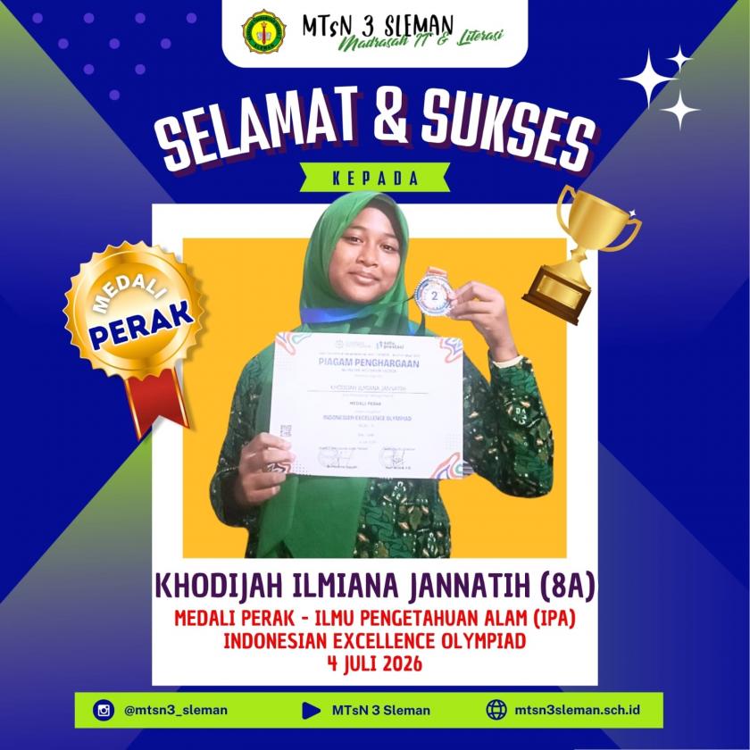 Harumkan Nama Madrasah, Khodijah Ilmiana Raih Medali Perak IPA di Indonesian Excellence Olympiad