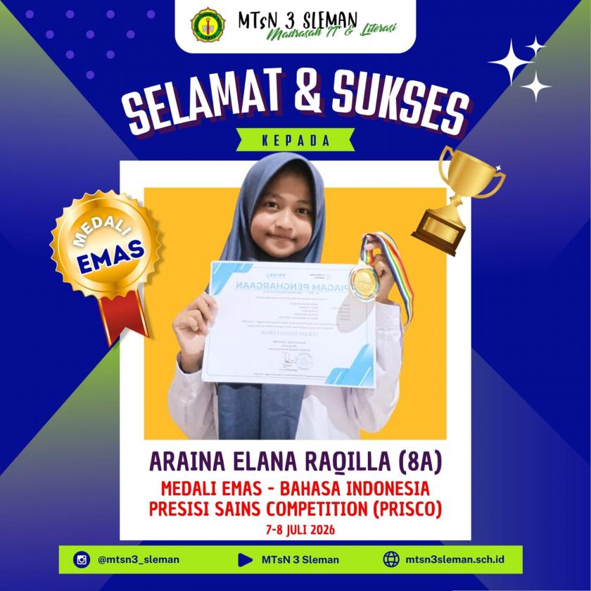 Membanggakan! Araina Murid MTsN 3 Sleman Sabet Medali Emas Bahasa Indonesia di PRISCO 2026