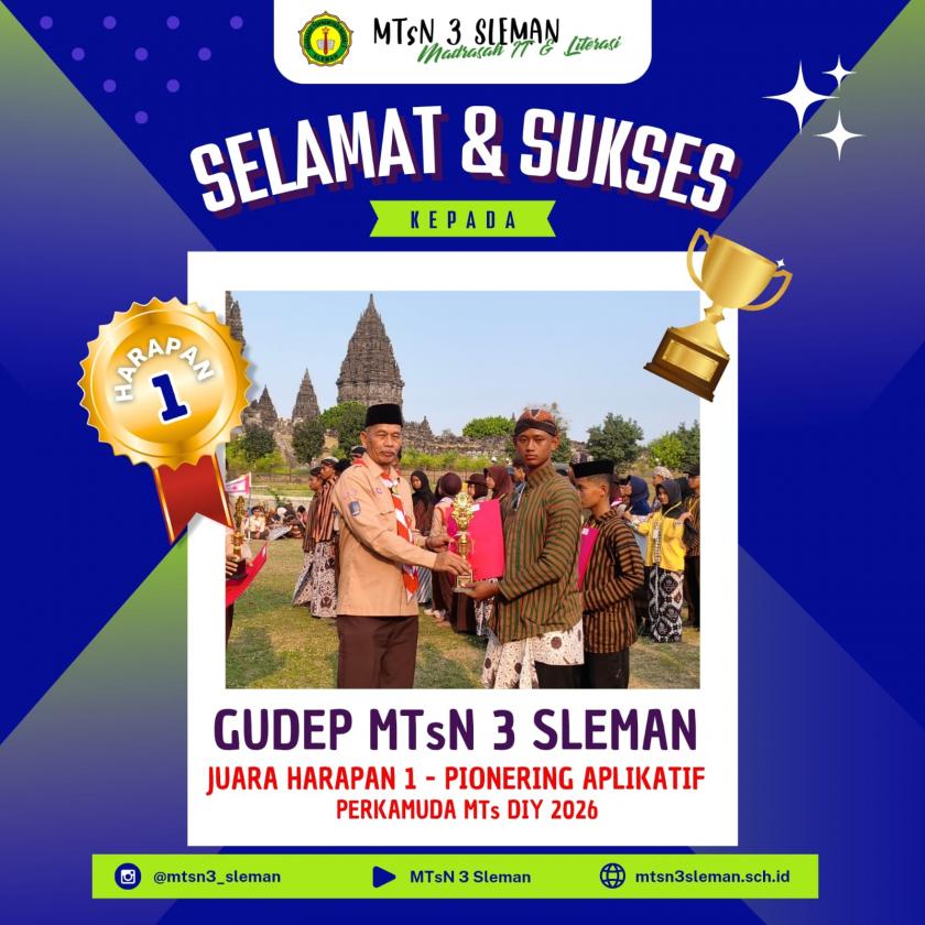 Gudep MTsN 3 Sleman Raih Juara Harapan 1 Pionering Aplikatif dalam Perkamuda MTs DIY 2026