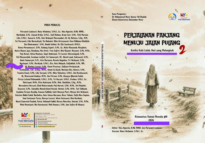 Ketika Kaki Lelah Hati Yang Melangkah, Antologi Puisi Karya Marlina Lestari Guru MTs Negeri 3 Sleman Siap Masuk Percetakan
