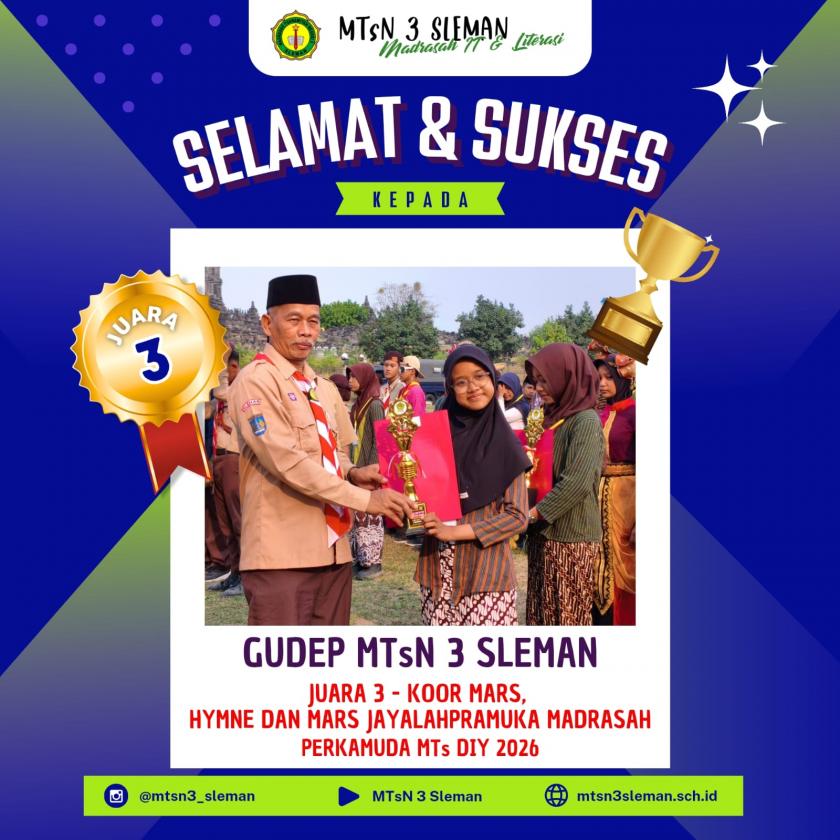 MTsN 3 Sleman Raih Juara 3 Koor Mars dan Hymne Perkamuda MTs DIY 2026