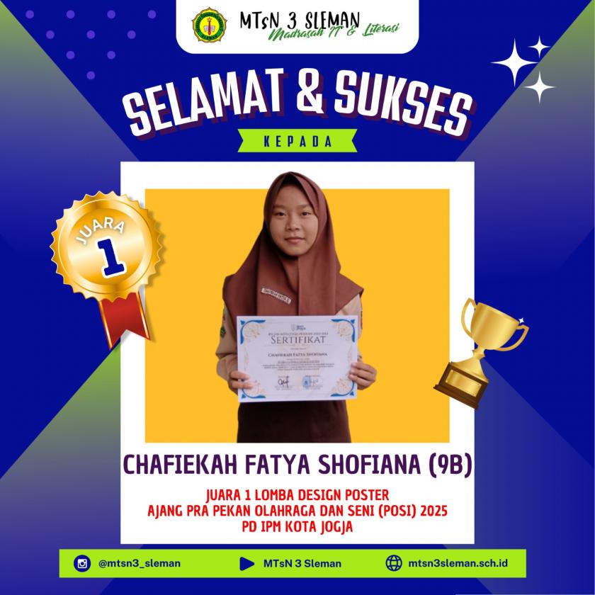 Chafiekah Fatya Shofiana Raih Juara 1 Lomba Desain Poster Pra PORS IPM Jogja 2025